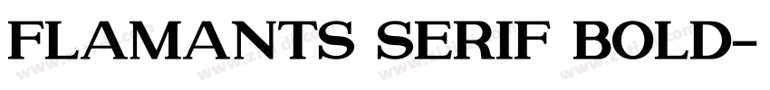 flamants serif bold字体转换